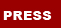PRESS