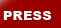 PRESS